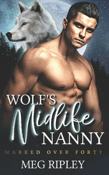 Wolf's Midlife Nanny Wolf's Midlife Nanny