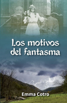 Los motivos del fantasma Los motivos del fantasma
