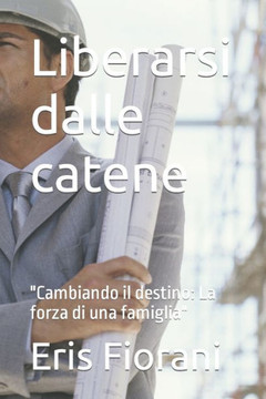 Liberarsi dalle catene