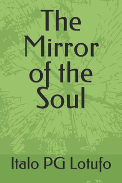 The Mirror of the Soul