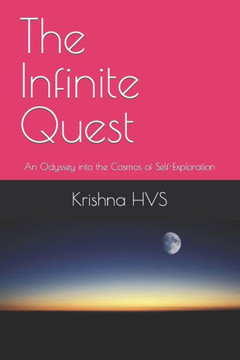 The Infinite Quest: An Odyssey into the Cosmos of Self-Exploration