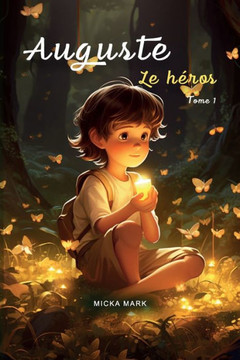 Auguste le H?os: Auguste le H?os