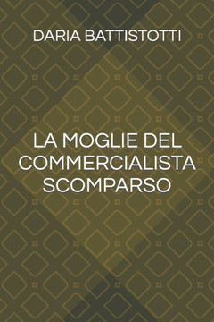 La moglie del commercialista scomparso La moglie del commercialista scomparso