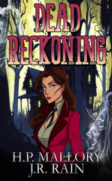 Dead Reckoning: A Paranormal Women's Fiction Novel