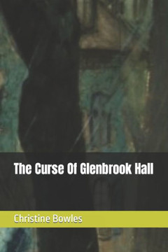The Curse Of Glenbrook Hall