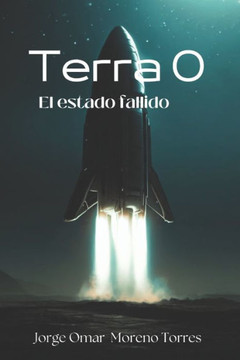 Terra 0: El estado fallido