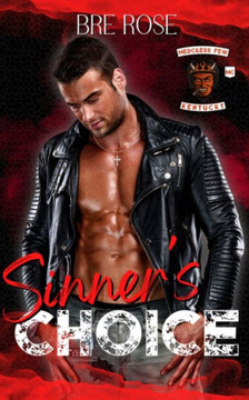 Sinner's Choice: Merciless Few MC, Kentucky Chapter
