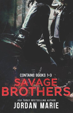 Savage Brothers MC: Books 1-3