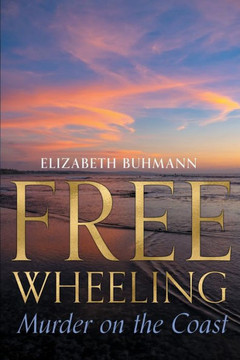 Freewheeling: Murder on the Coast