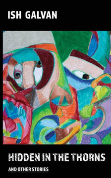 Hidden in the thorns and other stories