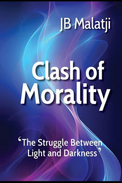 Clash of Morality: The Struggle Between Light and Darkness