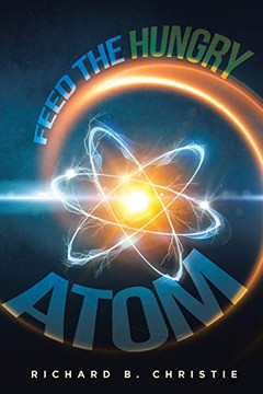 Feed the Hungry Atom Feed the Hungry Atom