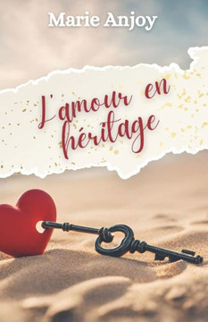 L'amour en h?itage L'amour en h?itage