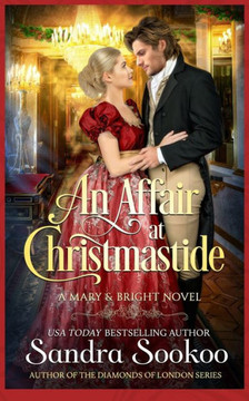 An Affair at Christmastide: a Mary and Bright novel