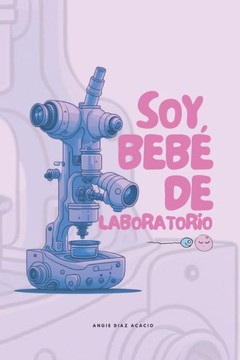 Soy beb?de laboratorio