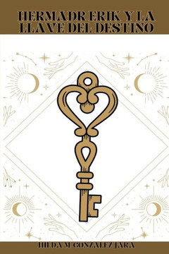 Herma?: Erik y La Llave del Destino