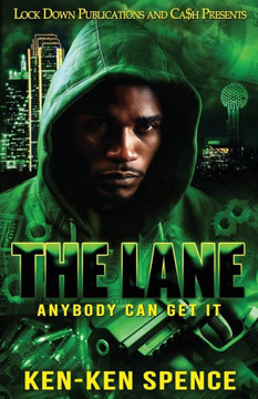 The Lane: Anybody Can Get It