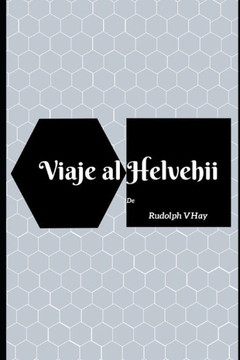 Viaje al Helvehii