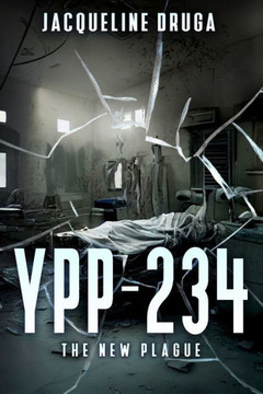 Ypp-234: The New Plague