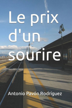 Le prix d'un sourire Le prix d'un sourire