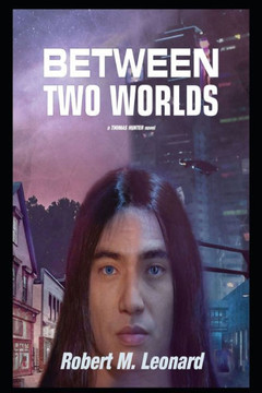 Between Two Worlds: A Thomas Hunter Novel