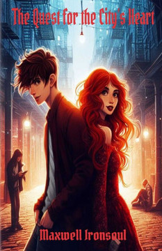 The Quest for the City's Heart