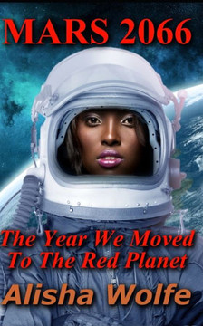 Mars 2066: The Year We Moved To The Red Planet