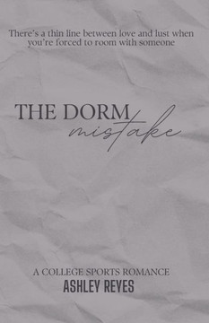 The Dorm Mistake: A Sports Romance (Westview University, #1)