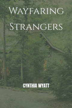 Wayfaring Strangers