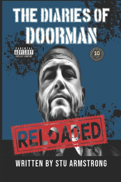 The Diaries of a Doorman: Reloaded The Diaries of a Doorman: Reloaded