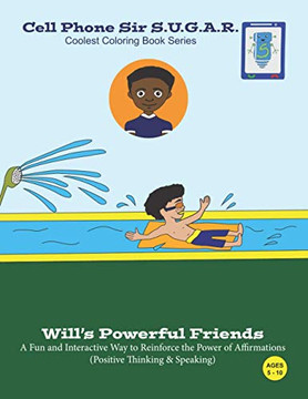 Will's Powerful Friends : Power of Affirmations (Positive Thinking & Speaking)