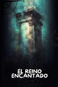 El Reino Encantado El Reino Encantado