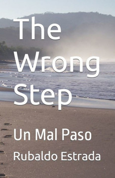 The Wrong Step: Un Mal Paso