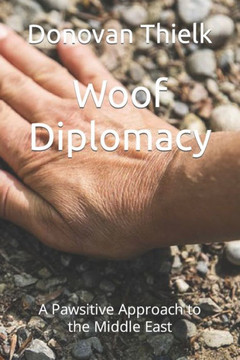 Woof Diplomacy: A Pawsitive Approach to the Middle East