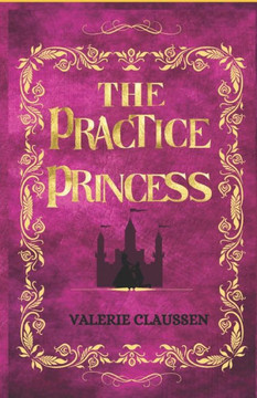 The Practice Princess
