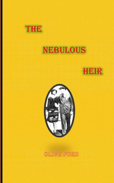 The Nebulous Heir