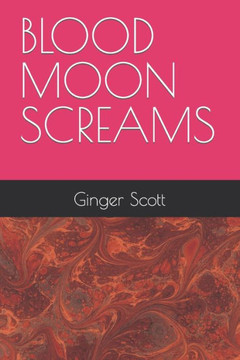 Blood Moon Screams