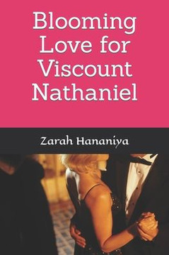 Blooming Love for Viscount Nathaniel