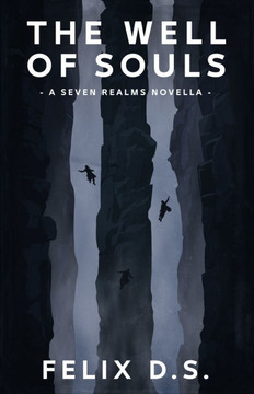 The Well of Souls: A Seven Realms Novella