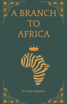 Branch to Africa (A Reparations Novel)