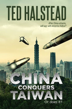 China Conquers Taiwan China Conquers Taiwan