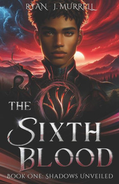 The Sixth Blood