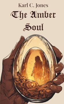 The Amber Soul The Amber Soul
