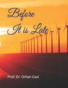 Before It is Late