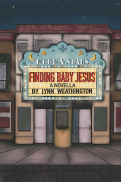 Finding Baby Jesus: A Novella