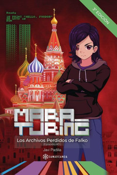 Mara Turing: Los Archivos Perdidos de Falko - (Episodio #3) (SIN COLECCI?)