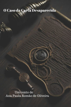 O Caso da Carta Desaparecida
