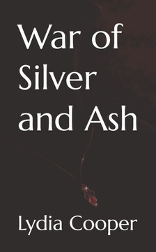 War of Silver and Ash