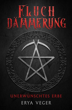 Fluchd?merung: Unerw?schtes Erbe