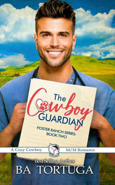 The Cowboy Guardian The Cowboy Guardian